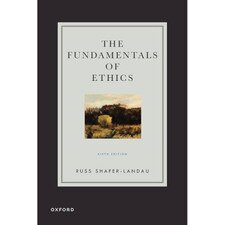 The Fundamentals of Ethics (6E 23)