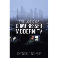 The Logic of Compressed Modernity