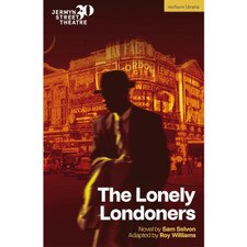 The Lonely Londoners (adapted Roy Williams)