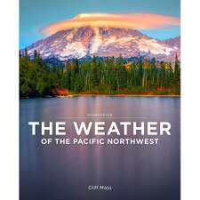 The Weather of the Pacific Northwest 2nd Edition