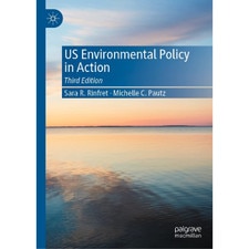 US Environmental Policy in Action (3E 23)