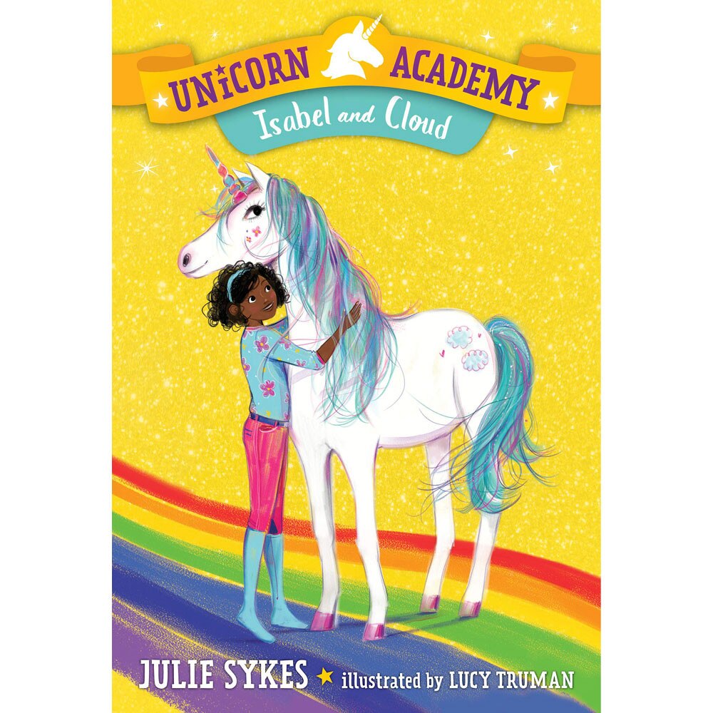 Unicorn Academy #4: Isabel and Cloud