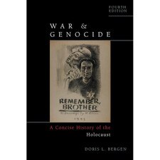 War and Genocide (4e 25) A Concise History of the Holocaust