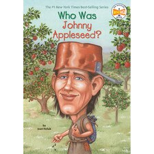 Who Was Johnny Appleseed?