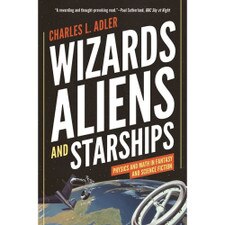Wizards Aliens and Starships