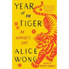 Year of the Tiger: An Activist's Life